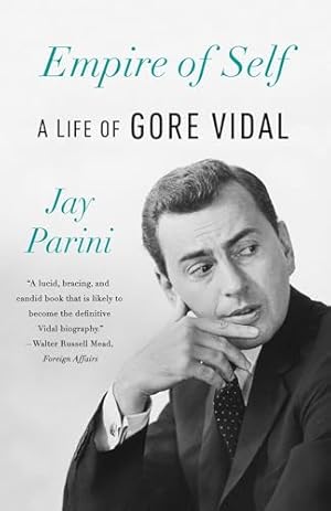Book cover Empire of Self: A Life of Gore Vidal