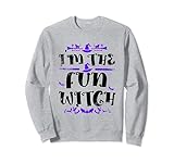Photo Gallery i m the fun witch halloween matching costume felpa Photo Gallery i m the fun witch halloween matching costume felpa