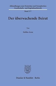 Paperback Der Uberwachende Beirat [German] Book