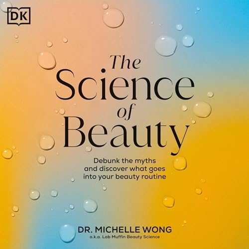 The Science of Beauty by Michelle Wong episode artwork