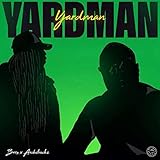  Yardman [Explicit]