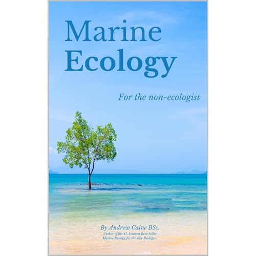 Marine Ecology for the Non-Ecologist by Andrew Caine episode artwork