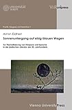 Sonnenuntergang auf eisig-blauen Wegen: Zur Thematisierung von Diaspora und Sprache in der jiddischen Literatur des 20. Jahrhunderts (Poetik, Exegese und Narrative / Poetics, Exegesis and Narrative.)