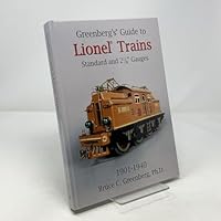 Greenberg's Guide to Lionel Standard and 2-7/8" Gauges, 1901-1940 0967890551 Book Cover
