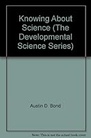 Knowing about Science B000NKIVNA Book Cover