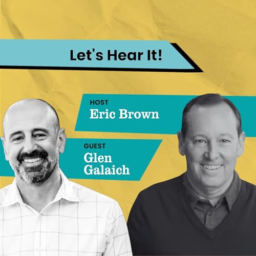 Let&rsquo;s Hear It: Glen Galaich on Why Big Giving Falls Short