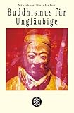 Buddhismus für Ungläubige