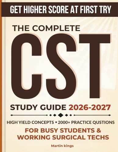 The Complete CST Study Guide 2026-2027: The High-Yield All-in-One...