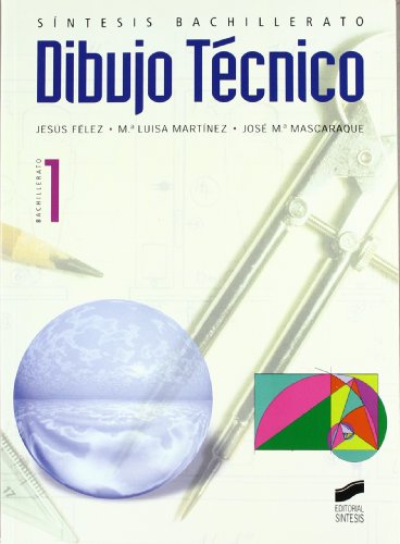 Dibujo técnico: 1 (Síntesis bachillerato)