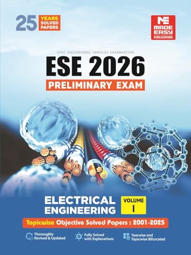 Image of ESE 2026 : Preliminary Exam: Electrical Engineering Volume-I | Chapterwise & Topicwise Objective Solved Papers | 25 Years Solved PYQs 2001-2025| UPSC Engineering Services Examination | Fully Solved | By Made Easy