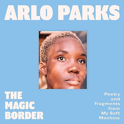 The Magic Border by Arlo Parks episode artwork