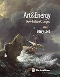 Art & Energy: How Culture Changes