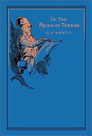 In the Reign of Terror 1590870778 Book Cover