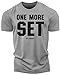 Squat Bench Deadlift Workout Shirt for Men Funny Gym Lifting Motivational Saying (10. One More Set Grey)