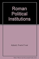 Roman Political Institutions B008VT2W3U Book Cover