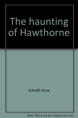The haunting of Hawthorne 0895982420 Book Cover