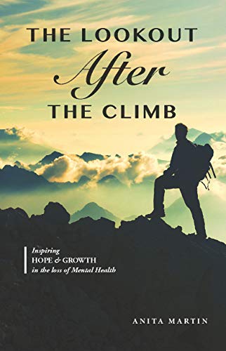 The Lookout After the Climb 1601265751 Book Cover