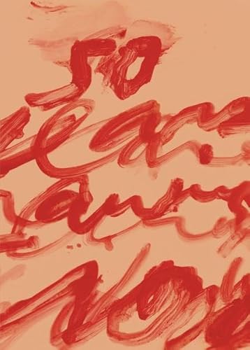 Cy Twombly: 50 Years of Work on paper