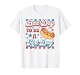 Bad Day To Be A Hot Dog Funny BBQ Grilling 4th Of July T-Shirt