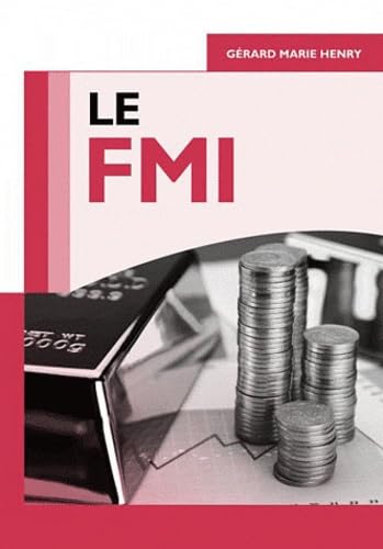  Le FMI
