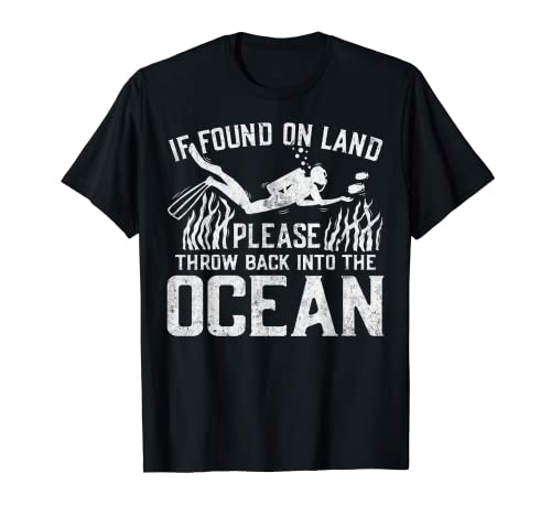 Throw Back into the Ocean - Buceo divertido envejecido Camiseta