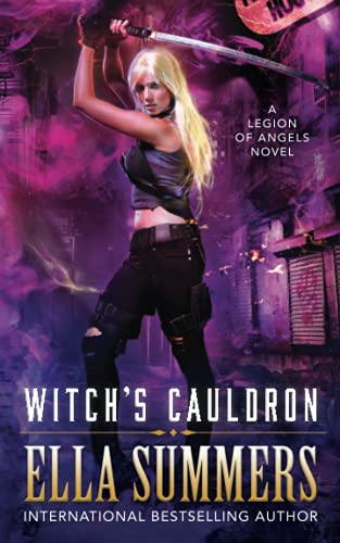 Witch's Cauldron (Legion of Angels Book 2)