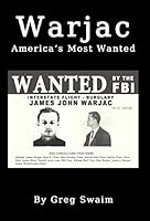 Warjac America's Most Wanted 0692452737 Book Cover