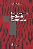 Introduction to Circuit Complexity: A Uniform Approach (Texts in Theoretical Computer Science. An EATCS Series)
