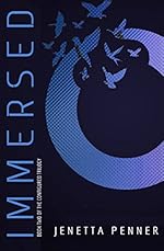 Immersed: Book #2 in the Configured Trilogy