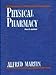 Physical Pharmacy: Physical Chemical Principles in the Pharmaceutical Sciences
