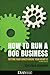 How to Run a Dog Business: Putting Your Career Where Your Heart Is
