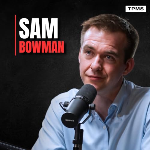 #196 - Sam Bowman - The U.K. Is Becoming a Poor Country