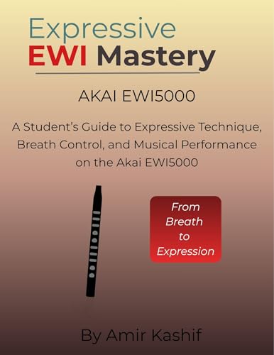 Guide Akai EWI5000 Expressive EWI Mastery English Edition - 2