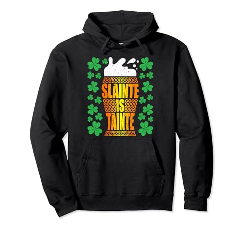 Slainte Is Tainte. St Patrick's Day T Beer Mug humoristique Sweat à Capuche