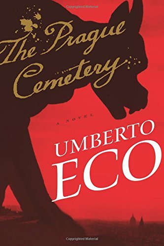 The Prague Cemetery (Edition None) by Eco, Umberto [Hardcover(2011£©]