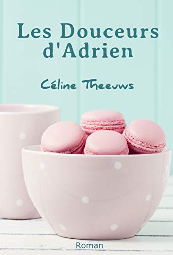 Les Douceurs d'Adrien