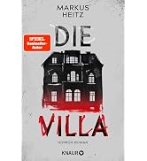 Die Villa: Horror-Roman