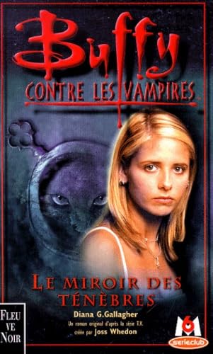 Buffy contre les vampires, tome 17 : Le miroir ... [French] 2265070688 Book Cover