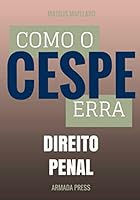 Como O Cespe Erra: Direito Penal 1508880875 Book Cover