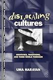 Dislocating cultures (Thinking Gender)