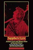 Sappho's Lyre: Archaic Lyric and Women Poets of Ancient Greece