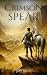 Crimson Spear (Blood and Sand Book 1)
