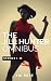 The Jill Hunter Short Story Omnibus (A Jill Hunter Short Story Series Boxset)