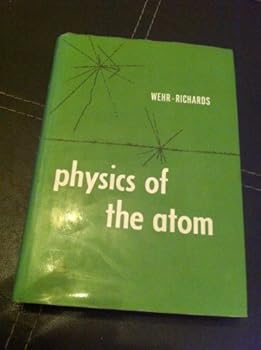 Physics Of The Atom