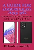 samsung phone cordless charger  Samsung Galaxy A53 FOR User Guide: A User Guide For Your New Samsung Galaxy A53 Phone (English Edition)