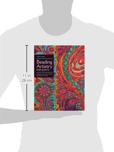 Beading Artistry For Quilts: Basic Stitches & Embellishments Add Texture & Drama #TOP2