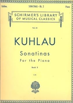 Schirmer's Library of Musical Classics: Kuhlau Sonatinas for the Piano Book II, Vol. 532