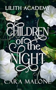 Children of the Night (Lilith Academy)