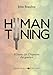 Human Tuning. Il Suono Dei Diapason Che Guarisce - 3