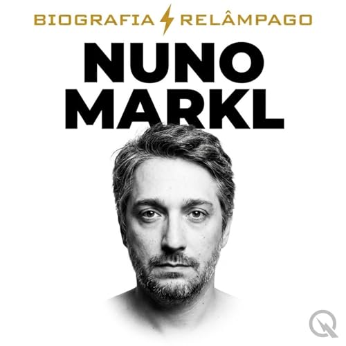 Nuno Markl - Biografia Rel&acirc;mpago cover art